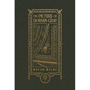The Picture of Dorian Gray (the Gothic Chronicles Collection): Deluxe Edition --